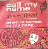 Vinyl-Single James Royal - Call My Name