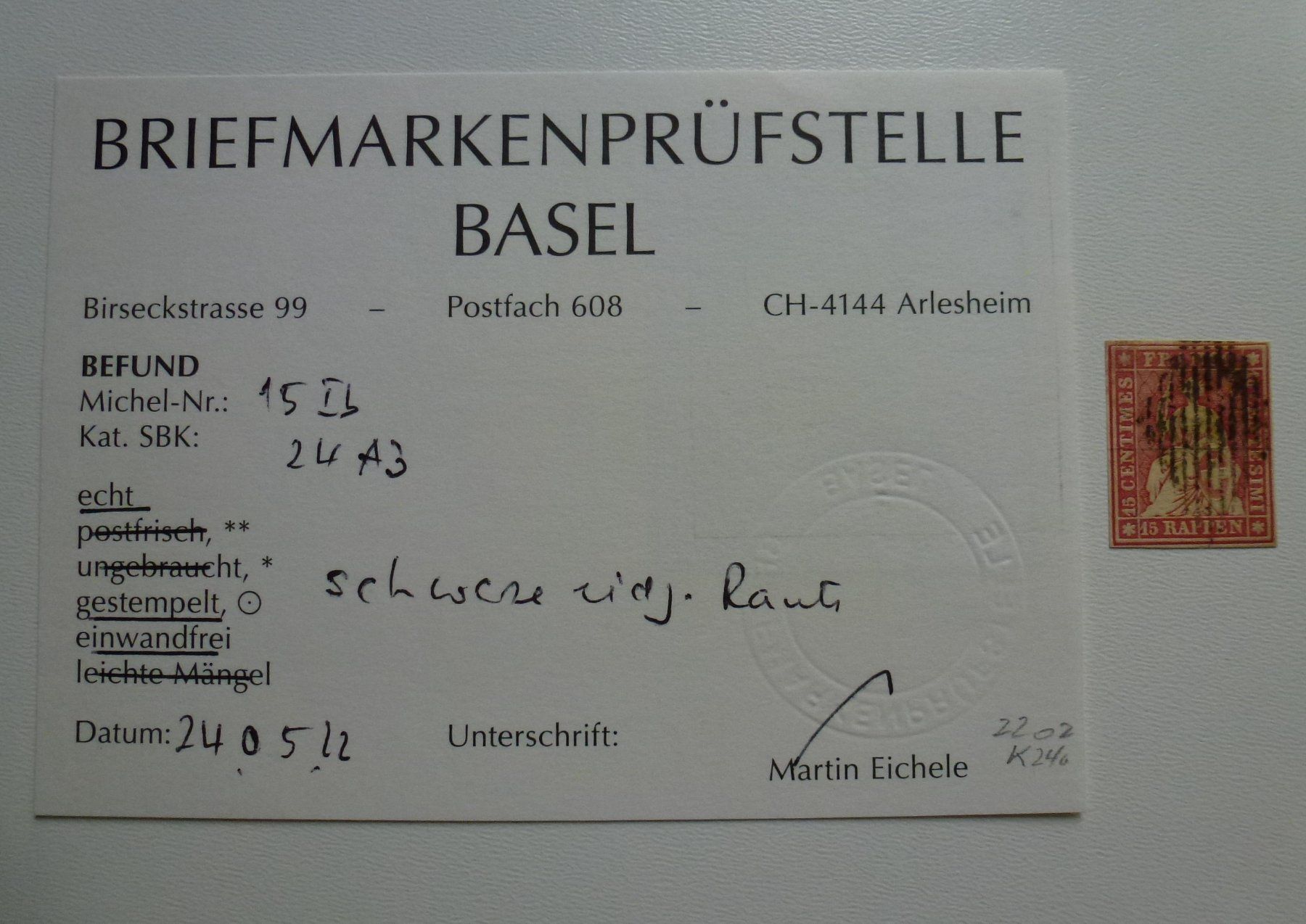 Tutti i francobolli: Strubel 24AB - Befund Martin Eichele – Usato da Walkringen venduto da Casablanca777 2