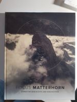 Neues Buch: Focus Matterhorn Zermatter Geschichte(n) 2015