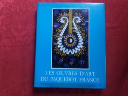 Livre Les Oeuvres D'Art Du Paquebot France