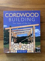 Cordwood Building-The State of the Art Buch zu verkaufen!
