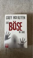 Spannender Thriller von Cody Mcfadyen - Das Böse in uns