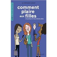 Comment plaire aux filles