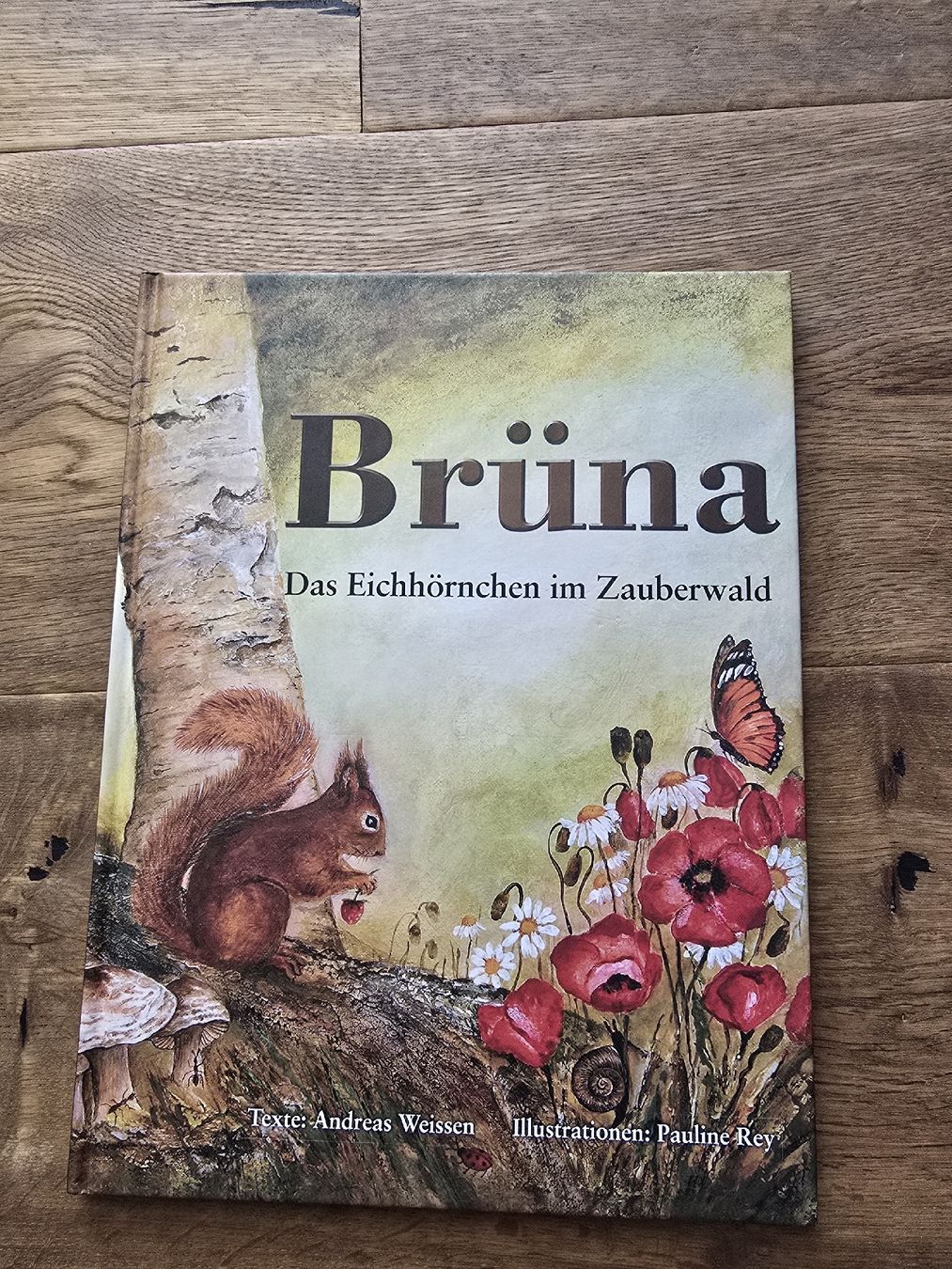 Libri: Kinderbuch Brüne Das Eichhörnchen im Zauberwald – Usato da Wittenbach venduto da Tigerlili