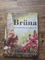 Kinderbuch Brüne Das Eichhörnchen im Zauberwald 