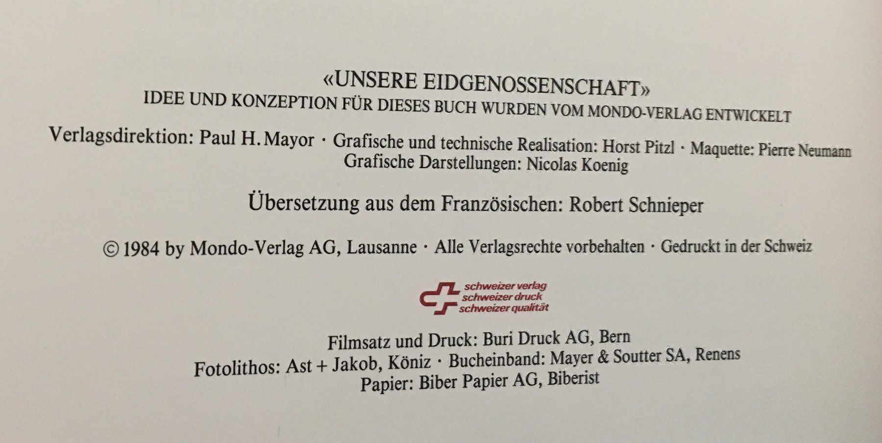 Bücher: Unsere Eidgenossenschaft, 1984, Mondo V. – Gebraucht aus Oftringen von Vucki 1