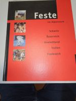 Feste im Alpenraum Schweiz-Österreich-Deutschland