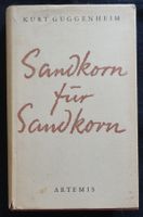 Kurt Guggenheim: Sandkorn für Sandkorn, SIGNIERT