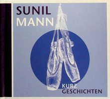 CD  /Büchlein Sunil Mann 2 Kurzgeschichten zum hören + lesen
