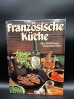 Kochbuch Französische Küche über 300 Rezepte gebraucht