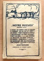 Jules Baillods - Notre Mossieu. Histoires du pays