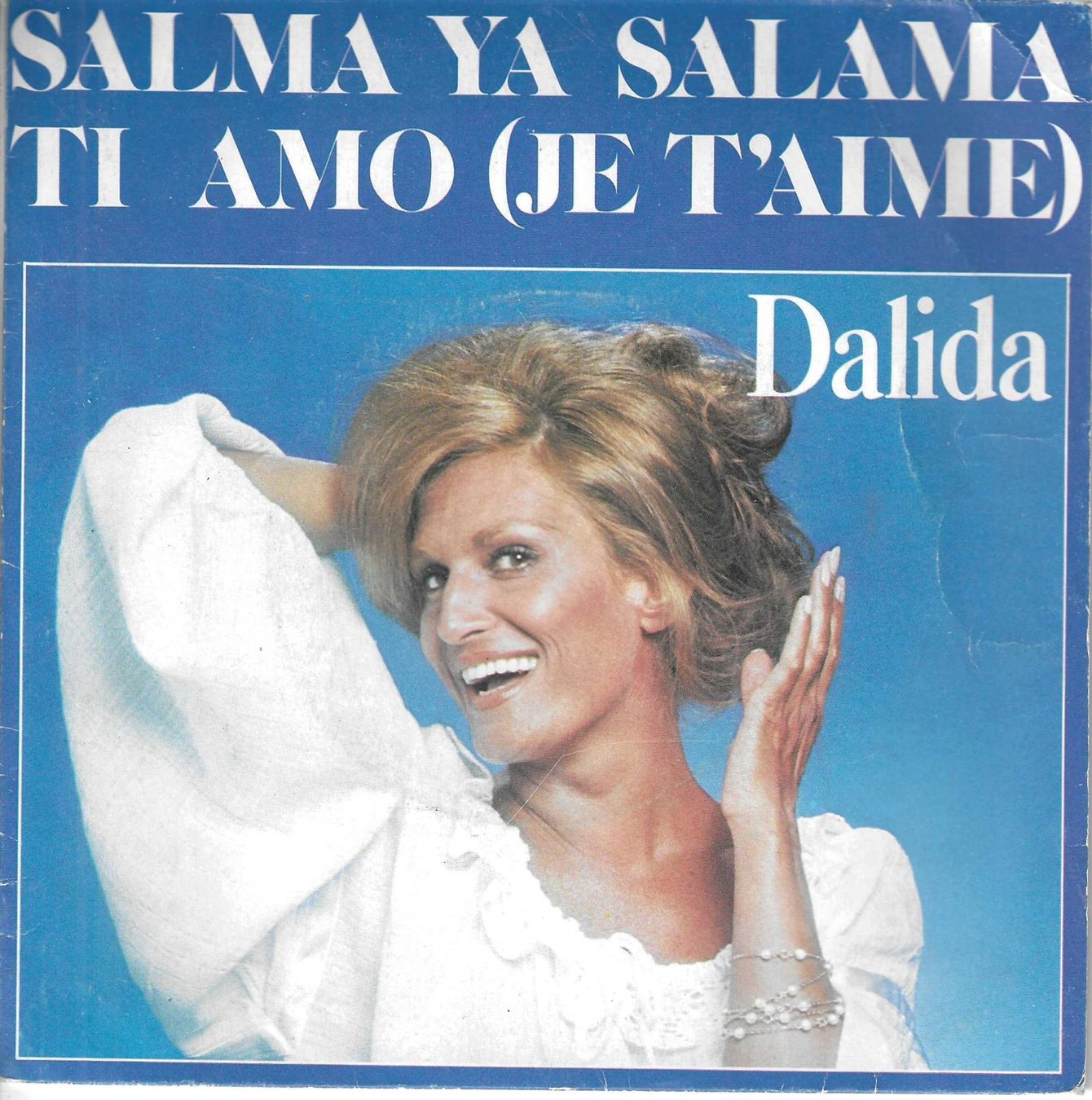 Dischi in vinile: Dalida - Salma Ya Salama – Usato da Savagnier venduto da Ne2065