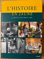 L'HISTOIRE EN JAUNE - LA POSTE SUISSE DEPUIS 1960