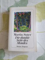 Martin Suter Die dunkle Seite des Mondes Roman