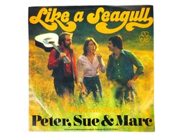 Vinyl Single: Peter, Sue und Marc - Like a Seagull