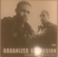 ORGANIZED KONFUSION - Somehow, Someway Maxi Lp 1997