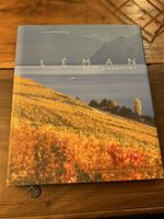 Léman passionnément: Livre photo du Lac Léman, Suisse.