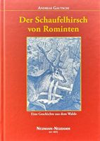 Gautschi Gautschi, Der Schaufelhirsch von Rominten