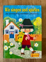 Kinderbuch- die schönsten Kinderlieder und Reime