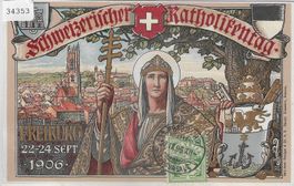 Schweiz. Katholikentag Freiburg Sept. 1906 - Litho