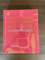 " Die hundert spannendsten Schweizer Unternehmen " * Neu