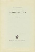 Gedichte "Aus Zeit und Traum" Alice H. Reutiner