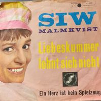 Vinyl-Single Siw Malmkvist - Liebeskummer lohnt sich nicht