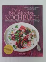 Das Brustkrebs-Kochbuch 100 Rezepte zur Prävention,Therapie