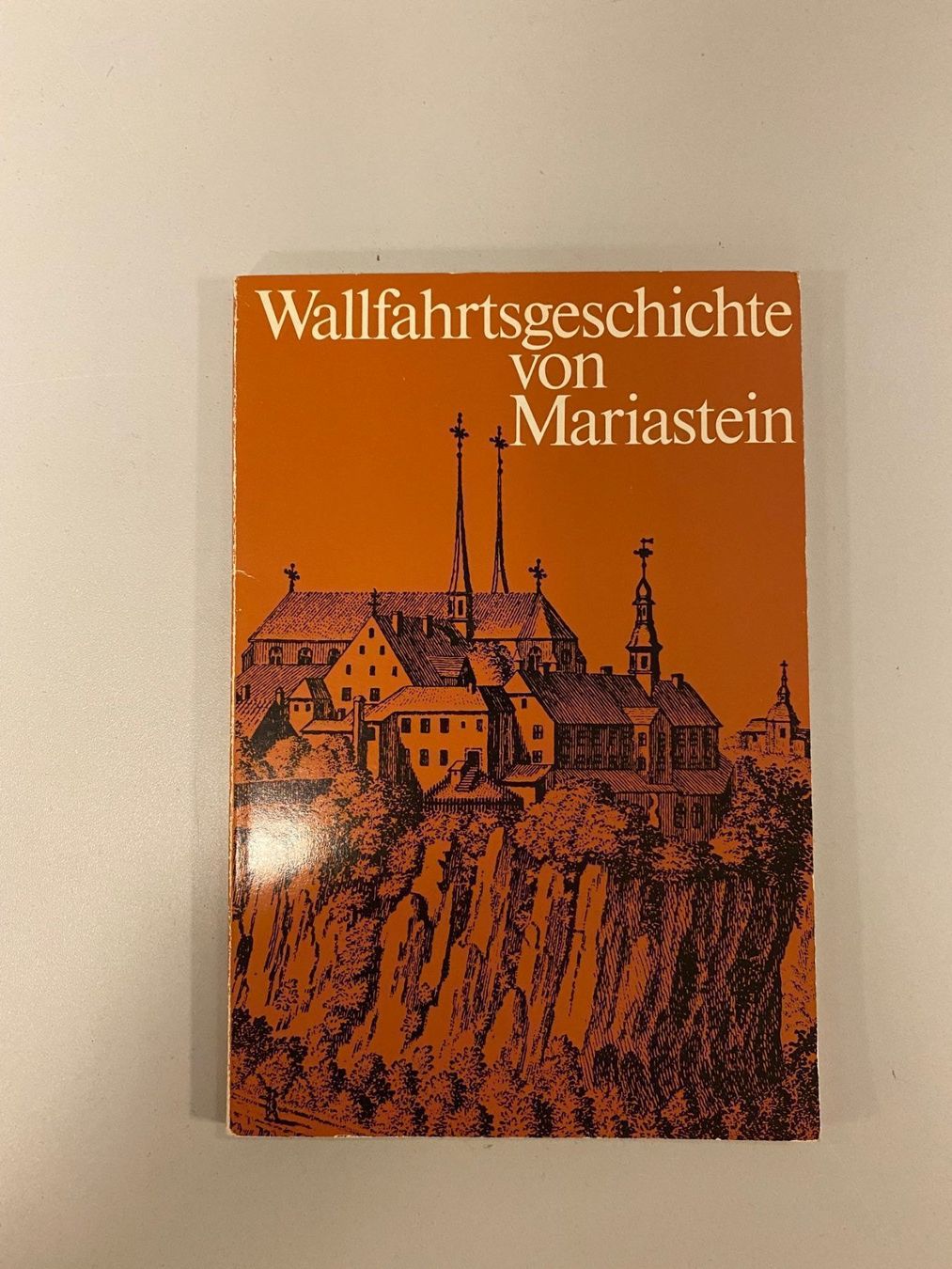 Libri: Die Wallfahrtsgeschichte von Maria Stein – Usato da Starrkirch-Wil venduto da UB007