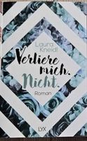 Laura Kneidl „Verliere mich Nicht“