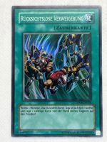 Yu-Gi-Oh! Karte - Rücksichtslose Verweigerung - Selten!