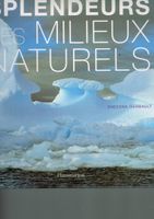 Livre « Splendeurs des milieux naturels »