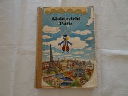 Globi erlebt Paris, 1. Auflage 1946/47, 4'000 Auflage - G227
