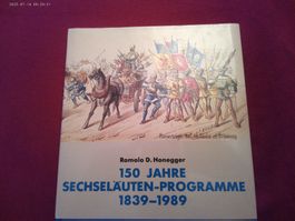 150 Jahre Sechseläuten Programme Zürich 1839–1989!!!!