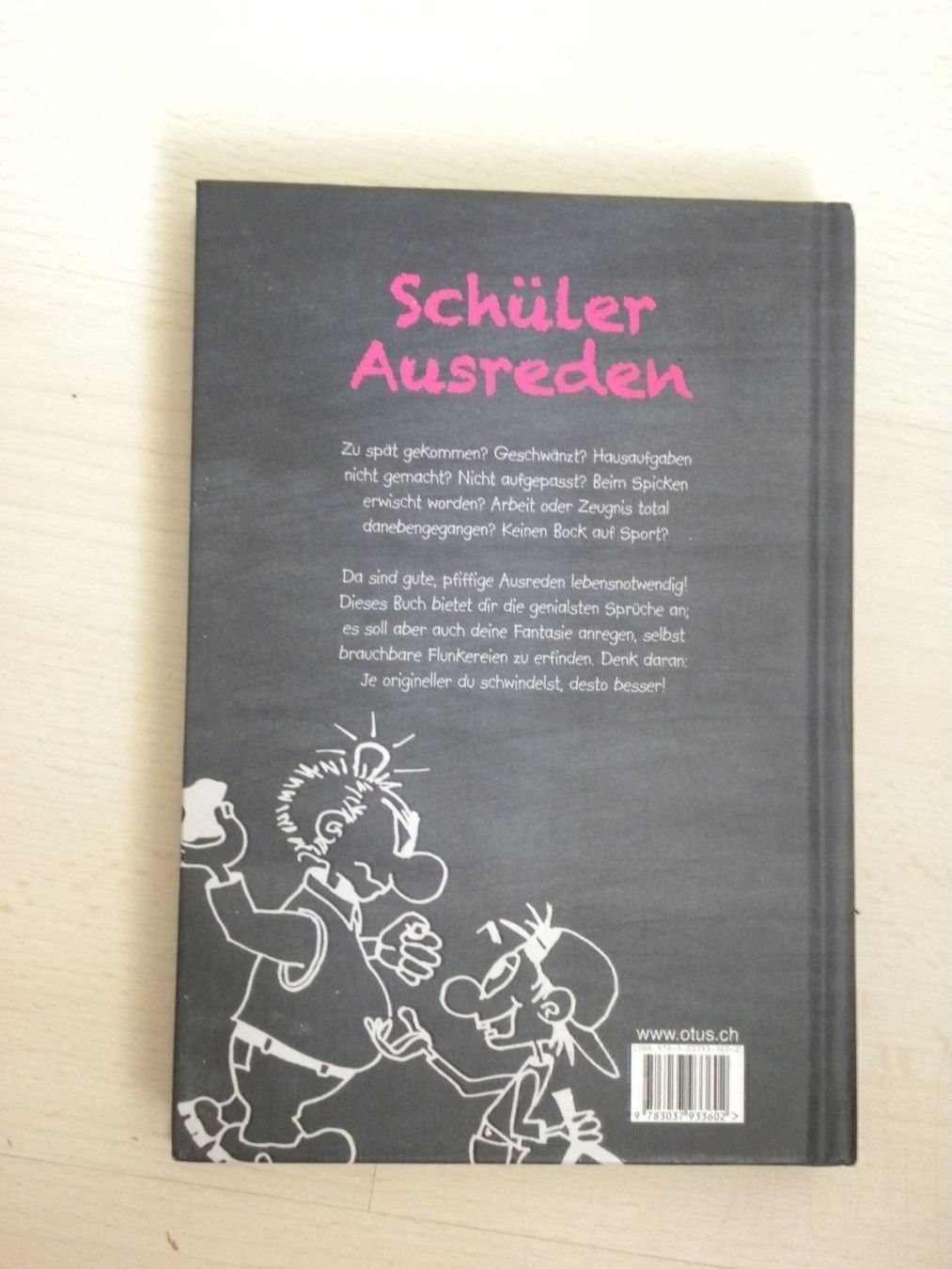 Livres: Schülerausreden - ein Comic-Ausredenbuch – D'occasion à Walterswil SO par peiper2 1