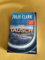 Julie Clark - Der Tausch - Thriller, Buch