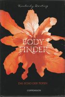 Kimberly Derting - Body Finder - Das Echo der Toten - gebund