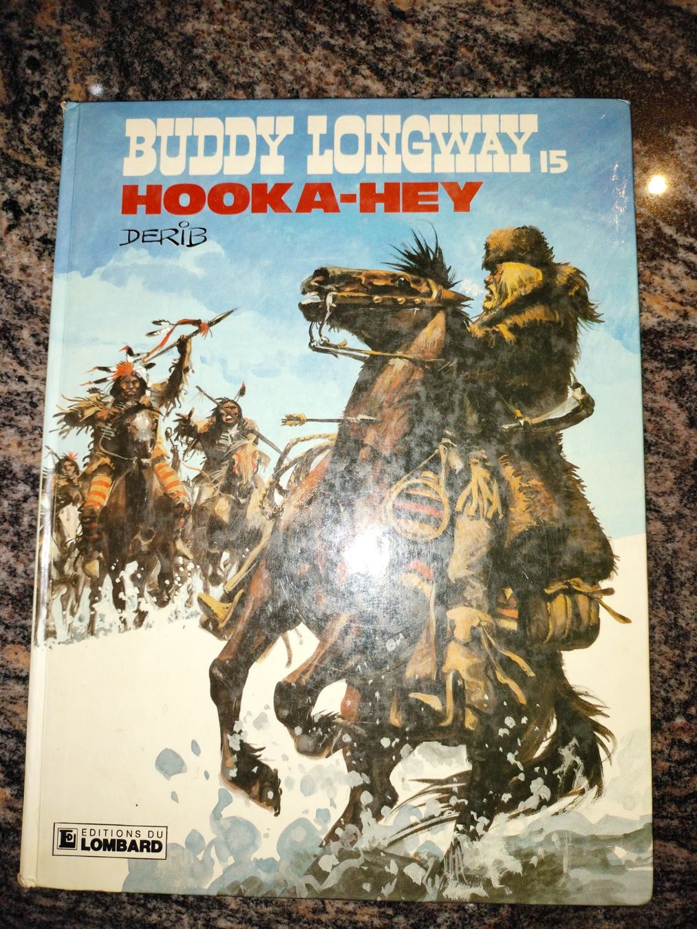 Fumetti: Buddy Longway, tome 15 - Hooka-hey Derib – Usato da Cortaillod venduto da rozinna