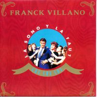 FRANCK VILLANO - LA SONO Y LA FAUT (7'' Vinyl Single NM)