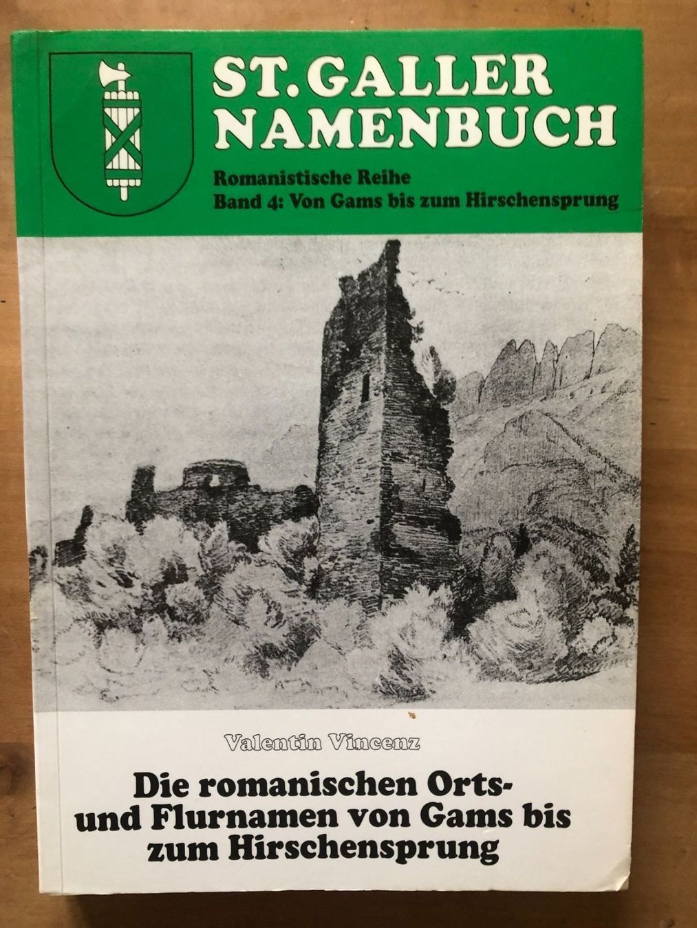 Libri: Valentin Vincenz: St. Galler Namenbuch 4 – Usato da Zürich venduto da allp