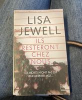 Lisa Jewell: Ils Resteront Chez Nous - Thriller