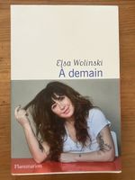 À demain (Elsa wolinsky)