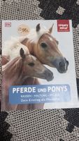 Pferde und Ponys: Rassen, Haltung, Pflege für Pferdefans!