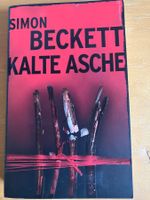 Simon Beckett - Kalte Asche