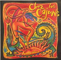 The Cajun All Stars – Chez les Cajuns