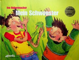 I. Habermacher Mein Schwonster Atlantis ProJuventute EA 2002
