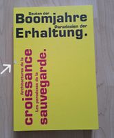 Bauten der Boomjahre - Paradoxien der Erhaltung (ETHZ) D/F
