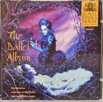 The Orchestra Of The Royal Opera House - The Ballet Album