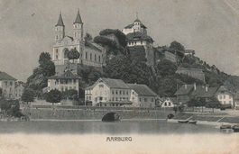 Aarburg, Kirche - Festung, ca. 1915