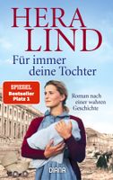 Lind Hera - Für immer deine Tochter / Roman